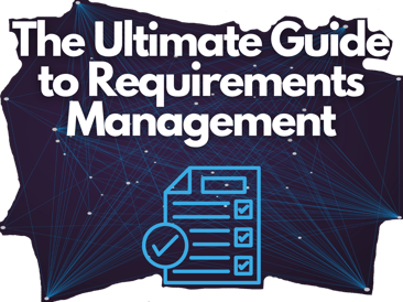Copy of The Ultimate Guide to Requirements Management (1)