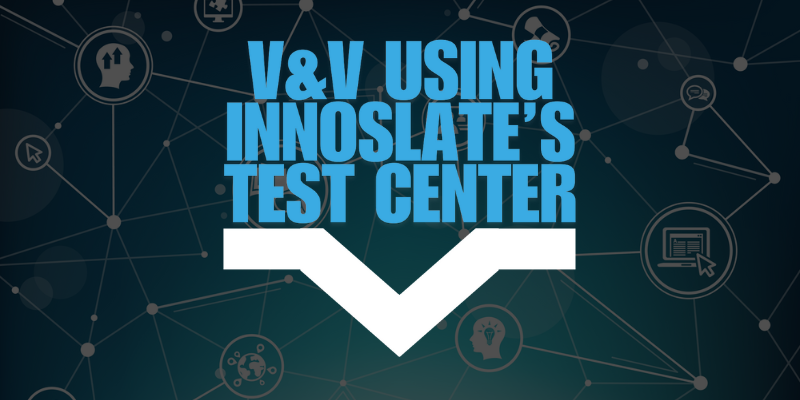 V&V Using Innoslate's Test Center