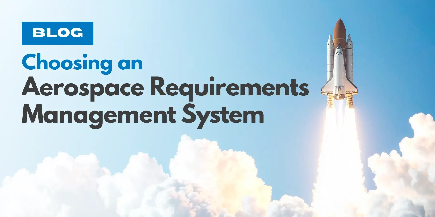 Choosing an Aerospace Requirements Management System