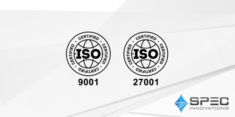 SPEC Innovations Achieves ISO 9001 and 27001 Certifications