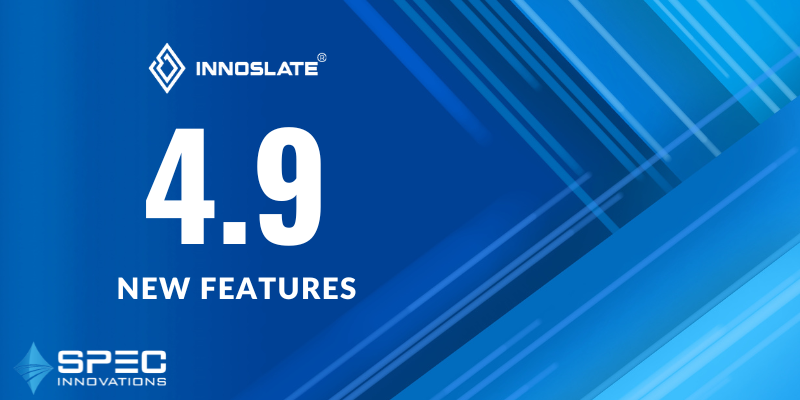 Innoslate Unveils Game-Changing Features in 4.9 Update