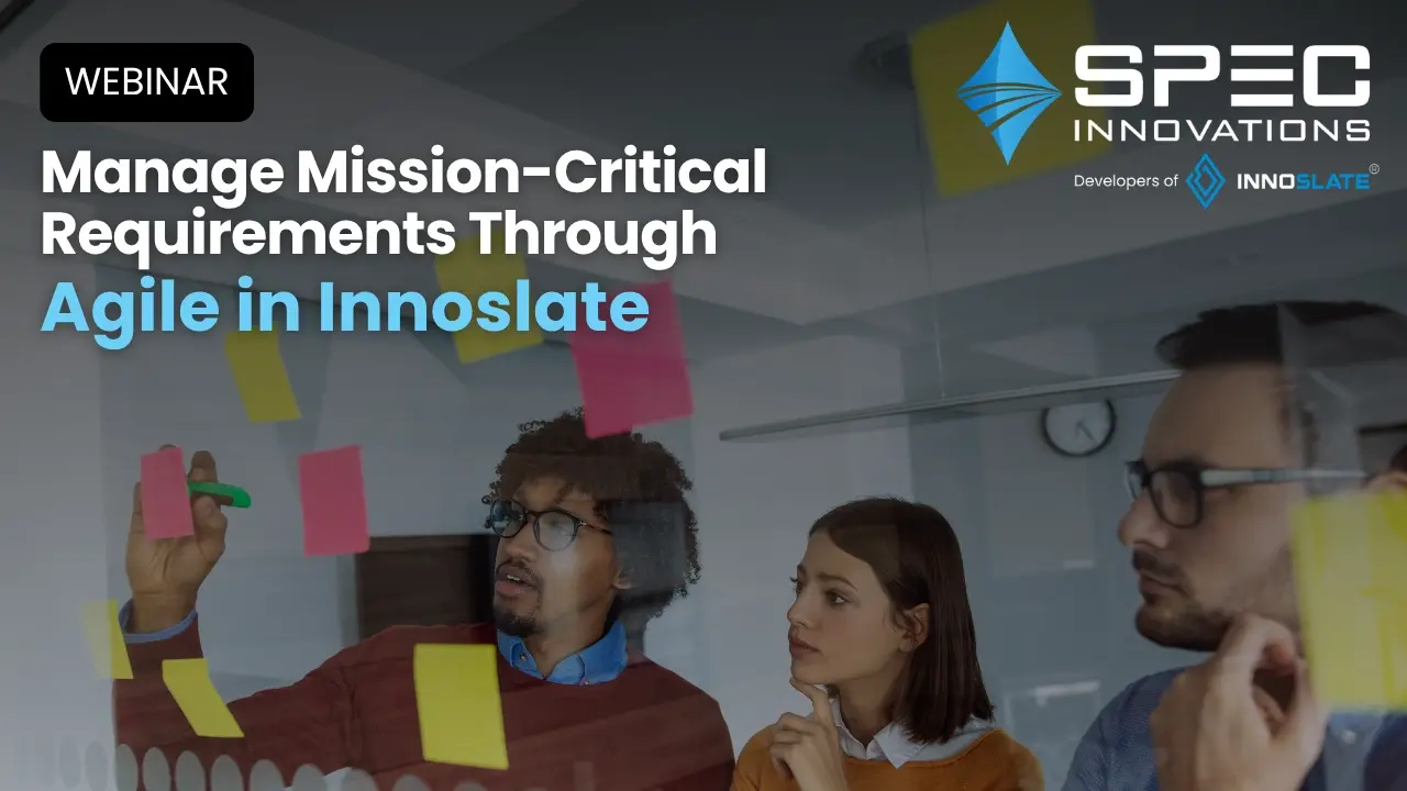 Manage Mission-Critical Requirements Through Agile in Innoslate Thumbnail (1)