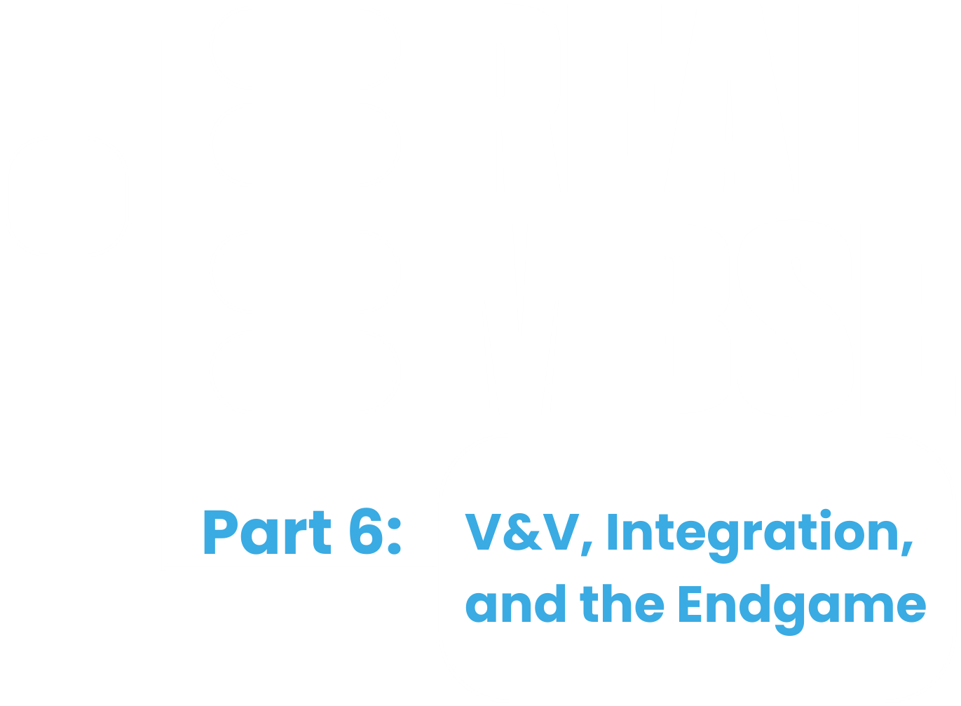 Real MBSE Part 6 Webinar Series Logo (1)